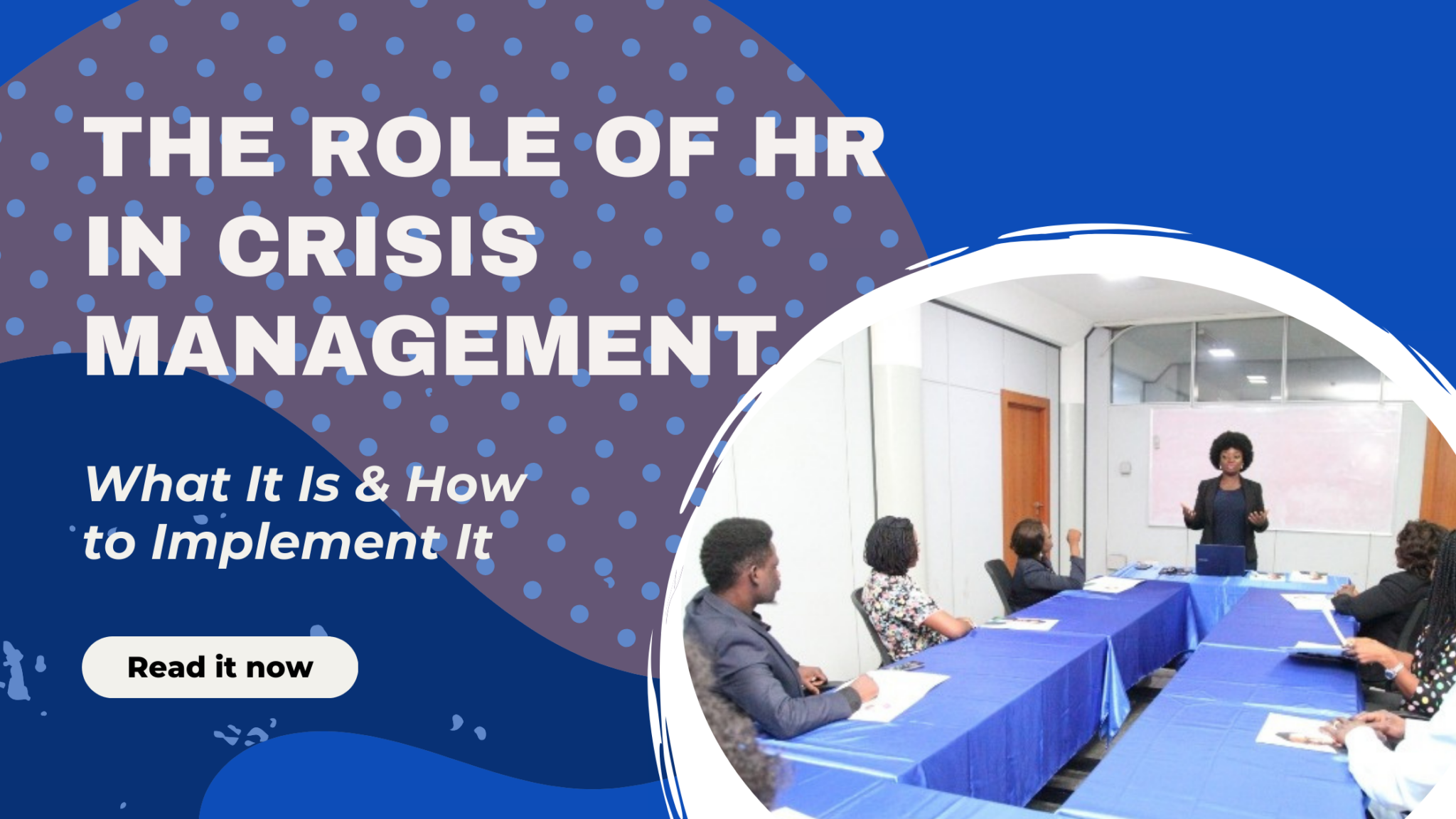 THE ROLE OF HR IN CRISIS MANAGEMENT